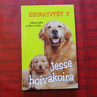 Kirja Jesse hoivakoira (Merja ja Marvi Jalo), kovakantinen - pikkukuva 1