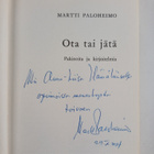 Martti Paloheimo : Ota tai jätä (signeerattu, tekijän omi... - pikkukuva 3