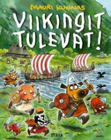 Mauri Kunnas - Viikingit tulevat!