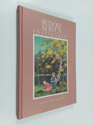 Hannu Hytönen ym. : Rudolf Koivun postikortit