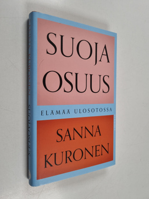 Sanna Kuronen : Suojaosuus