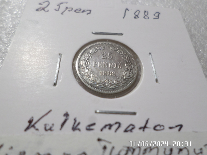 25  penniä 1889  hopeaa   kulkematon  hieman tummunut,