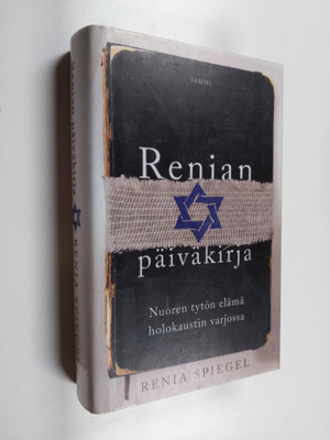 Renia Spiegel : Renian päiväkirja : nuoren tytön elämä ho...