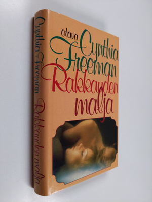 Cynthia Freeman : Rakkauden malja