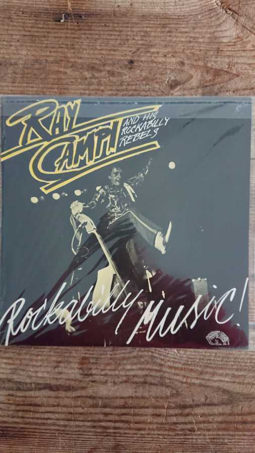 Ray Campi – Rockabilly Music LP RAY CAMPIN NIMMARILLA