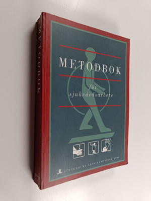 Bertil Nyström ym. : Metodbok för sjukvårdsarbete