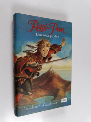Geraldine McCaughrean : Peter Pan : den röde piraten