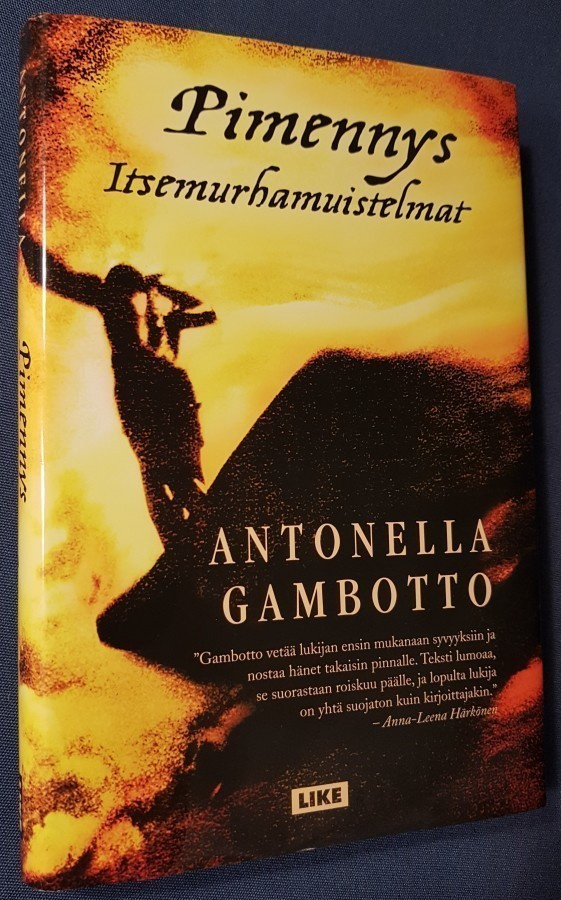 Antonella Gambotto: Pimennys - Itsemurhamuistelmat