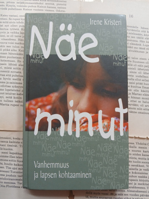 Irene Kristeri - Näe minut (sid.)