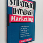 Arthur Middleton Hughes : Strategic Database Marketing : ... - pikkukuva 1