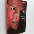 Wilson Kirwa : Wilson Kirwa : juoksijasoturin ihmeellinen... - pikkukuva 1