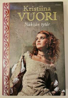 Kristiina Vuori: Näkijän tytär