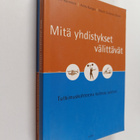 Mitä yhdistykset välittävät : tutkimuskohteena kolmas sek... - pikkukuva 1