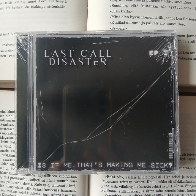 Last Call Disaster - Is It Me, That's Making Me Sick? (CD)