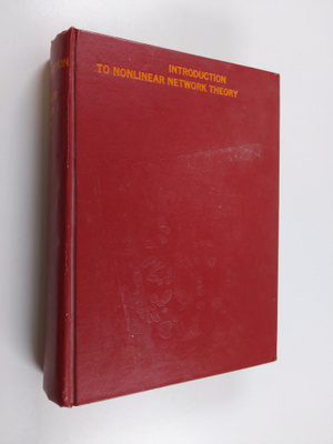 Leon O. Chua : Introduction to nonlinear network theory