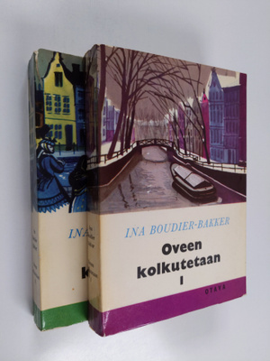 Ina Boudier-Bakker : Oveen kolkutetaan 1-2 : amsterdamila...