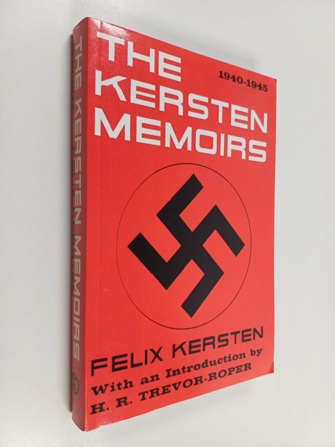 Felix Kersten : The Kersten Memoirs 1940-1945