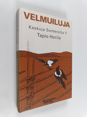Tapio (toim.) Horila : Velmuiluja : kaskuja Somerolta 2