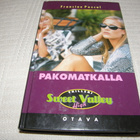 Francine Pascal Sweet Valley High Trilleri 2 Pakomatkalla - pikkukuva 1
