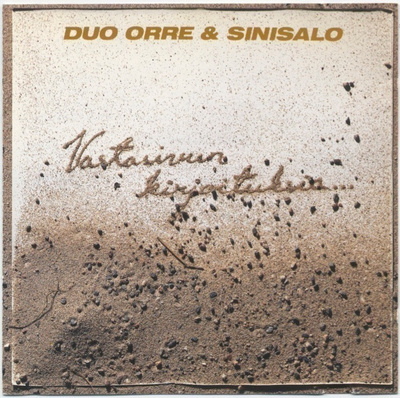 DUO ORRE & SINISALO Vastasivun Kirjoituksia – CD 1991 Juice!