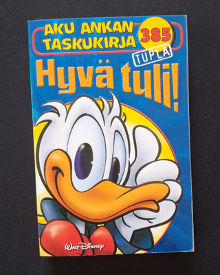 Aku Ankan taskukirja 385 Hyvä tuli! (tupla)