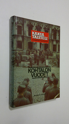 E. (koonnut) Eräsaari : Kohtalon vuodet