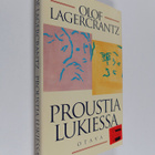 Olof Lagercrantz : Proustia lukiessa - pikkukuva 1