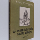 Eino Jutikkala : Suomen talonpoika kautta aikojen - pikkukuva 1