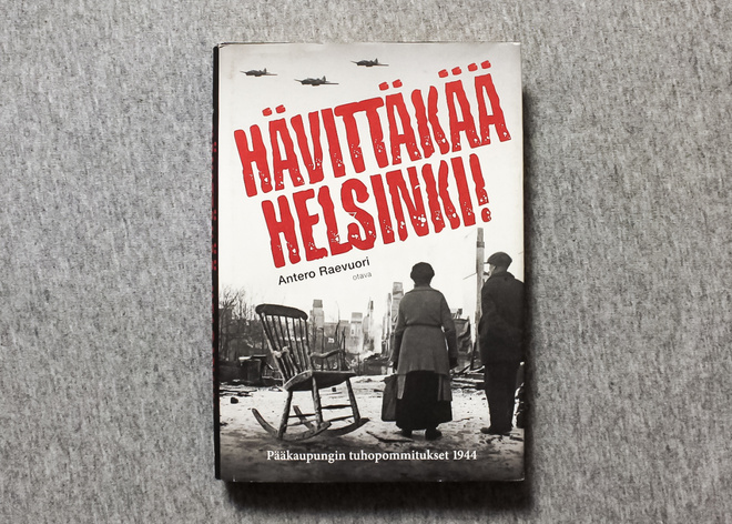 Antero Raevuori - Hävittäkää Helsinki - Sidottu