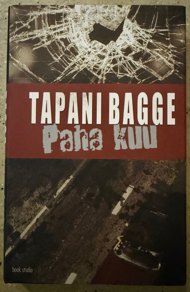 [Kirja] TAPANI BAGGE: PAHA KUU