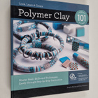 Kim Otterbein ym. : Polymer Clay 101 - Master Basic Skill... - pikkukuva 1