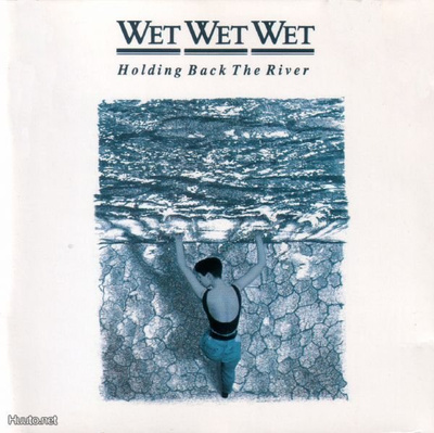 Wet Wet Wet  -  Holding Back The River  -  CD