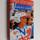 Marja-Leena Tiainen : Jaakobin Enkelit - pikkukuva 1