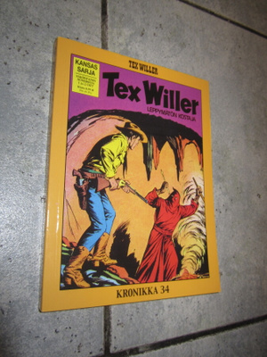 TEX WILLER KRONIKKA 34 - OIKEASTAAN UUDENVEROINEN