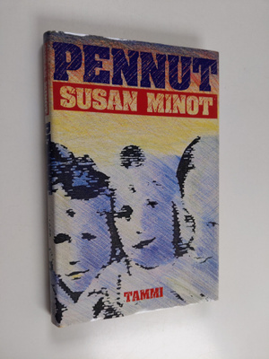 Susan Minot : Pennut