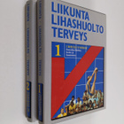 Liikunta, lihashuolto, terveys 1-2 : Urheiluvammat ; enna... - pikkukuva 1