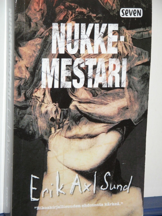 Erik Axl Sund : NUKKEMESTARI