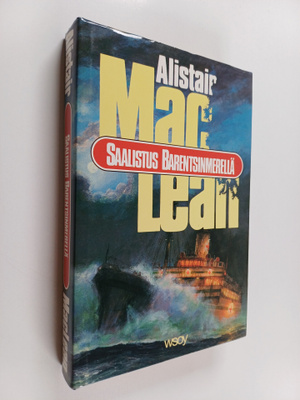 Alistair MacLean : Saalistus Barentsinmerellä