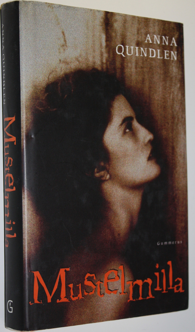 Anna Quindlen : Mustelmilla