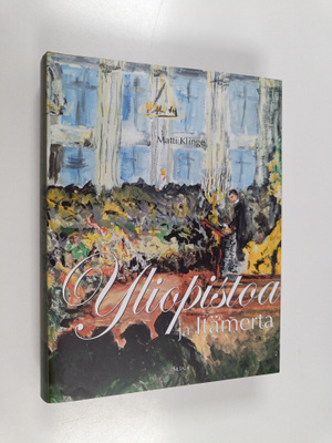 Matti Klinge : Yliopistoa ja Itämerta : muistelmia 1982-1990