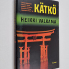 Heikki Valkama : Kätkö - pikkukuva 1