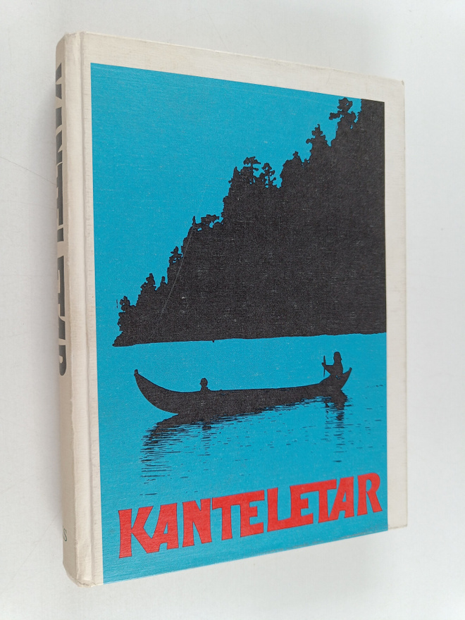 Elias (toim.) Lönnrot : Kanteletar elikkä Suomen kansan v...