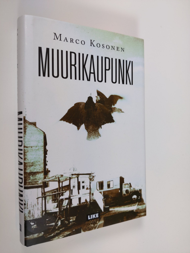 Marco Kosonen : Muurikaupunki