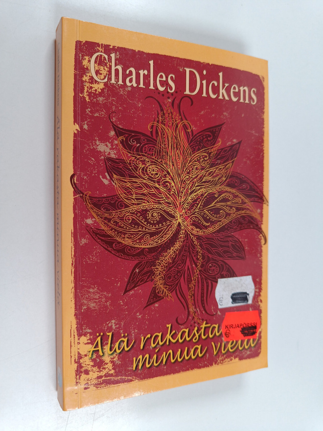 Charles Dickens : Älä rakasta minua vielä