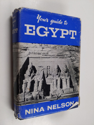 Nina Nelson : Your Guide to Egypt