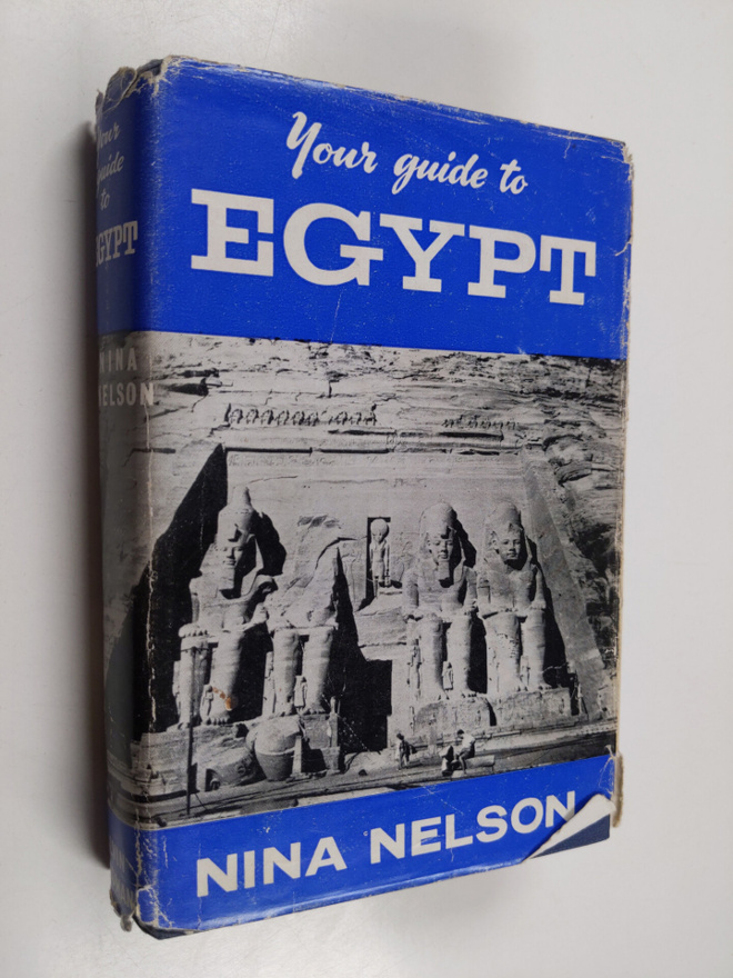 Nina Nelson : Your Guide to Egypt