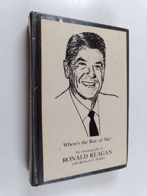 Ronald Reagan : Where's the rest of me? : the autobiograp...