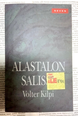 Volter Kilpi - Alastalon salissa (pokkari)
