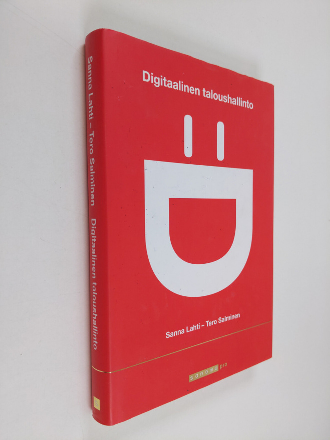 Sanna Lahti : Digitaalinen taloushallinto