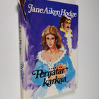 Jane Aiken Hodge : Perijätär karkaa - pikkukuva 1
